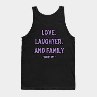 Family Day, Love, Laughter, and Family, Pink Glitter Tank Top